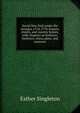 Social New York under the Georges, 1714-1776: houses, streets, and country homes, with chapters on fashions, furniture, china, plate, and manners, Singleton, Esther 