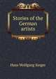 Stories of the German artists, Hans Wolfgang Singer 