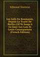 Les Juifs En Roumanie, Depuis Le Trait? De Berlin (1878) Jusqu'? Ce Jour: Les Lois Et Leurs Cons?quences (French Edition), Edmond Sincerus 