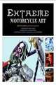 Extreme Motorcycle Art, Drate 