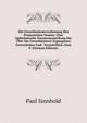 Die Gewerbesteuerverfassung Des Preussischen Staates: Eine Alphabetische Zusammenstellung Der Uber Die Gewerbesteuer Ergangenen Gesetzlichen Und . Vorschriften. Zum G (German Edition), Paul Sinnhold 