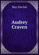 Audrey Craven, May Sinclair 