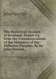 The Statistical Account of Scotland: Drawn Up from the Communications of the Ministers of the Different Parishes. by Sir John Sinclair, ., John Sinclair 