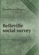 Belleville social survey, Ernest Watson Burgess 