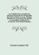 La Conf?d?ration Canadienne; Discours Prononc? Par L'honorable Sir Lomer Gouin, K.c.m.g., Premier Ministre De La Province De Qu?bec ? L'assembl?e L?gislative Le 23 Janvier 1918 (French Edition), Gouin Lomer Sir 