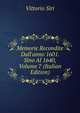Memorie Recondite Dall'anno 1601. Sino Al 1640, Volume 7 (Italian Edition), Vittorio Siri 