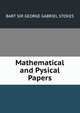 Mathematical and Pysical Papers, BART SIR GEORGE GABRIEL STOKES 