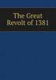 The Great Revolt of 1381, 