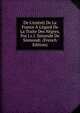 De L'int?r?t De La France ? L'?gard De La Traite Des N?gres, Par J.c.l. Simonde De Sismondi. (French Edition), 