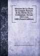 Histoire De La Chute De L'empire Romain Et Du D?clin De La Civilisation: De L'an 250 ? L'an 1000 (French Edition), Jean-Charles-Leonard Simonde Sismondi 