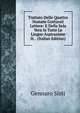 Trattato Delle Quattro Nomate Gutturali Lettere: E Della Sola Vera in Tutte Le Lingue Aspirazione H. . (Italian Edition), Gennaro Sisti 