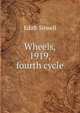 Wheels, 1919, fourth cycle, Edith Sitwell 