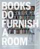 Books Do Furnish a Room, Leslie Geddes-Brown 