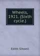 Wheels, 1921. (Sixth cycle.), Edith Sitwell 