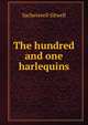 The hundred and one harlequins, Sacheverell Sitwell 