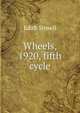 Wheels, 1920, fifth cycle, Edith Sitwell 