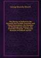 The Barons of Pulford in the Eleventh and Twelfth Centuries and Their Descendants, the Resesbys of Thrybergh and Ashover, the Ormesbys of South . of the Lost Baronies of Pulford and Do, George Reresby Sitwell 
