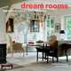 Dream Rooms: Inspirational Interiors from 100 Homes, Andreas von Einsiedel, Joanna Thornycroft 