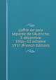 L'offre de paix s?par?e de l'Autriche, 5 d?cembre 1916--12 octobre 1917 (French Edition), 