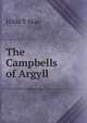 The Campbells of Argyll, Hilda T Skae 