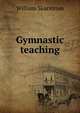 Gymnastic teaching, William Skarstrom 