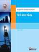 English for Global Industries: Oil and Gas, Oliver, Stephen 
