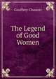 The Legend of Good Women, Geoffrey Chaucer 