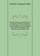 Hysteria: Remote Causes of Disease in General. Treatment of Disease by Tonic Agency. Local Or Surgical Forms of Hysteria, &c. Six Lectures Delivered to the Students of St. Bartholomews Hospital, 1866, Frederic Carpenter Skey 