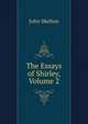 The Essays of Shirley, Volume 2, John Skelton 