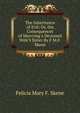 The Inheritance of Evil; Or, the Consequences of Marrying a Deceased Wife'S Sister By F.M.F. Skene., Felicia Mary F. Skene 