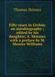 Fifty years in Ceylon: an autobiography ; edited by his daughter, A. Skinner, with a preface by M. Monier-Williams, Thomas Skinner 