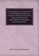 Universalism Illustrated and Defended: Being a System of Doctrinal and Practical Divinity Deduced from Reason and Revelation, Otis Ainsworth Skinner 
