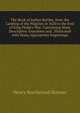 The Book of Indian Battles, from the Landing of the Pilgrims in 1620 to the End of King Philip's War: Containing Many Descriptive Anecdotes and . Illustrated with Many Appropriate Engravings, Henry Burchstead Skinner 