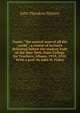Dante, "the central man of all the world"; a course of lectures delivered before the student body of the New York, State College for Teachers, Albany, 1919, 1920. With a pref. by John H. Finley, John Theodore Slattery 