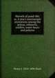 Marvels of pond-life; or, A year's microscopic recreations among the polyps, infusoria, rotifers, water-bears and polyzoa, Henry J. 1818-1896 Slack 