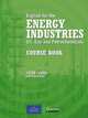 English for the Energy Industries - Oil, Gas and Petrochemicals Course Book, Peter Levrai with Fiona McGarry 
