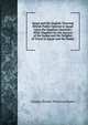 Egypt and the English, Showing British Public Opinion in Egypt Upon the Egyptian Question: With Chapters On the Success of the Sudan and the Delights of Travel in Egypt and the Sudan, Sladen, Douglas Brooke Wheelton 
