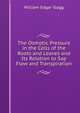 The Osmotic Pressure in the Cells of the Roots and Leaves and Its Relation to Sap Flow and Transpiration, William Edgar Slagg 