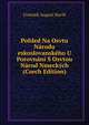 Pohled Na Osvtu Narodu eskoslovanskeho U Porovnani S Osvtou Narod Nmeckych (Czech Edition), Frantiek August Slavik 