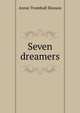 Seven dreamers, Annie Trumbull Slosson 