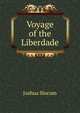 Voyage of the Liberdade, Joshua Slocum 