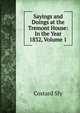 Sayings and Doings at the Tremont House: In the Year 1832, Volume 1, Costard Sly 