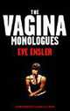 The Vagina Monologues, Eve Ensler 