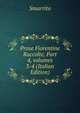 Prose Fiorentine Raccolte, Part 4, volumes 3-4 (Italian Edition), Smarrito 