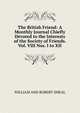 The British Friend: A Monthly Journal Chiefly Devoted to the Interests of the Society of Friends. Vol. VIII Nos. I to XII, WILLIAM AND ROBERT SMEAL 