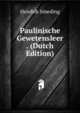 Paulinische Gewetensleer . (Dutch Edition), Hendrik Smeding 