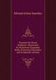 Treatise On Moral Evidence: Illustrated by Numerous Exapmles Both of General Principles and of Specific Actions, Edward Arthur Smedley 
