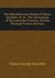 The Miscellaneous Works of Tobias Smollett, M. D.: The Adventures of Sir Launcelot Greaves. Travels Through France and Italy, Smollett, Tobias George, 1721-1771 