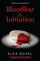 Vampire Beach : "Bloodlust", "Initiation", Duval, Alex 