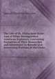 The Life of Dr. Elisha Kent Kane: And of Other Distinguished American Explorers; Containing Narratives of Their Researches and Adventures in Remote and Interesting Portions of the Globe, Samuel Mosheim Smucker 